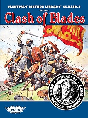Fleetway Picture Library Classics: CLASH OF BLADES