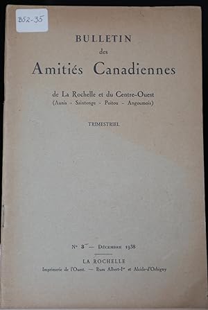 Bulletin des amitiés canadiennes de La Rochelle et du Centre-Ouest, no. 3 décembre 1938