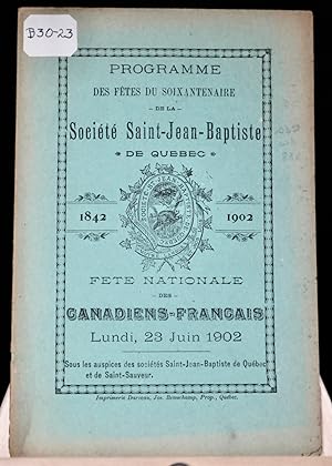 Programme des Fêtes du soixantenaire de la Société Saint-Jean Baptiste de Québec, 1842-1902