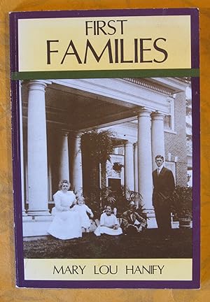 First Families: A Collection of Stories About First Ladies of the State of Washington and Their F...