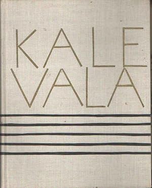 Kalevala. Nach der deutschen Übertragung von Anton Schiefner und Martin Buber. Neubearbeitet und ...