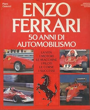 Enzo Ferrari 50 anni di automobilismo