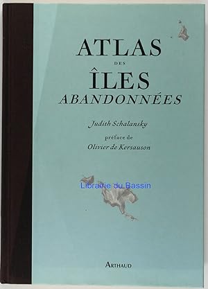 Atlas des îles abondonnées