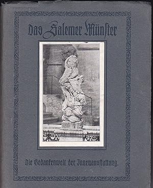 Die Gedankenwelt im Salemer Münster. Eine Beschreibung und Erklärung der Bilder im Münster der eh...