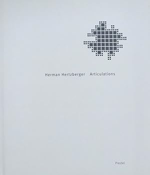 Herman Hertzberger: Articulations