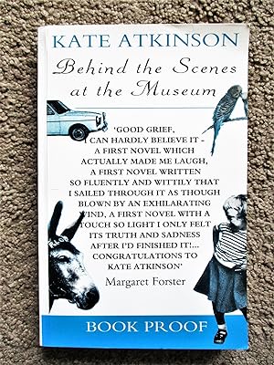 KATE ATKINSON SCARCEST COPY of HER FIRST BOOK "Behind The Scenes At The Museum" UNCORRECTED PROOF...