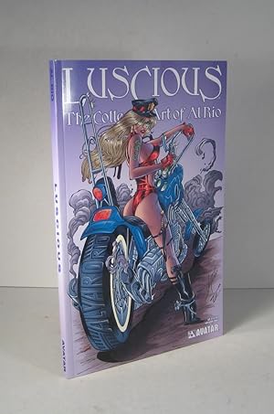 Luscious. The Collected Art of Al Rio