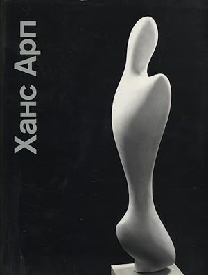 XAHC APR 1886-1966 (HANS ARP) Skulptura, grafika / SCULPTURE, GRAPHIC WORK