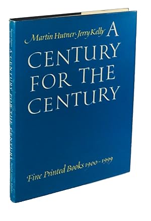 A Century for the Century: Fine Printed Books from 1900 to 1999