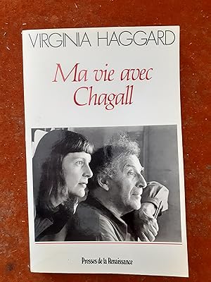 Ma vie avec Chagall