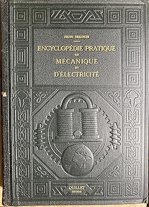Encyclopédie pratique de mécanique et d'électricité. Tome 3