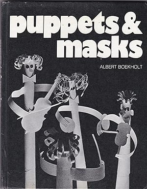Puppets and Masks