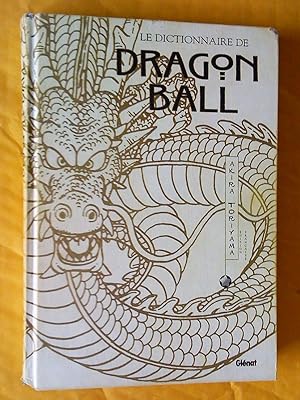 Le dictionnaire de Dragon Ball (dragonball), édition française