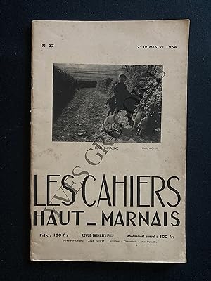 LES CAHIERS HAUT-MARNAIS-N°37-2e TRIMESTRE 1954