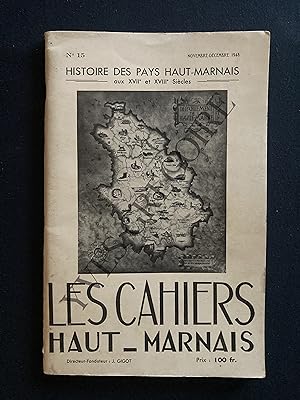 LES CAHIERS HAUT-MARNAIS-N°15-NOVEMBRE-DECEMBRE 1948-HISTOIRE DES PAYS HAUT-MARNAIS