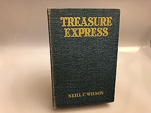 Treasure Express: Epic Days of the Wells Fargo