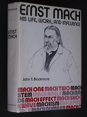 Ernst Mach: His Life, Work, and Influence