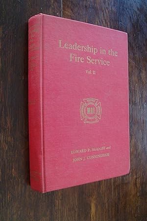 Leadership in the Fire Service (first ed; first print) Volume II