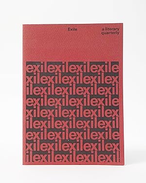 Exile. a literary quarterly. Volume 1 Number 1