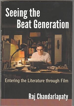 Seeing the Beat Generation: Entering the Literature through Film