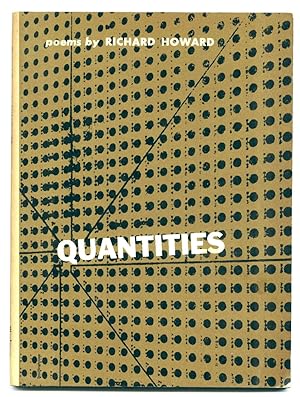 Quantities [first edition of author's first book, presentation copy]