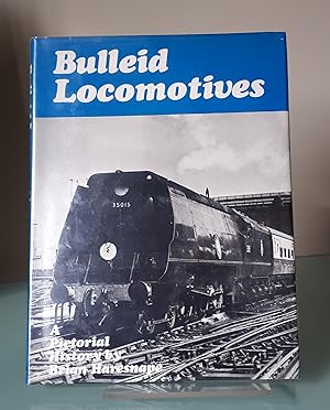 Bulleid Locomotives: A Pictorial History