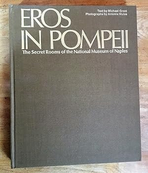 Eros in Pompeii - The Secret Rooms of the National Museum of Naples