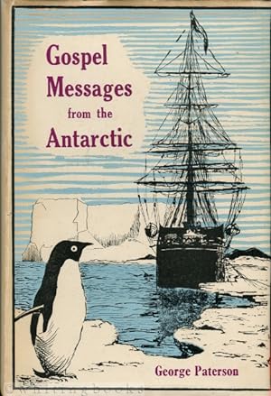 Gospel Messages from the Antarctic