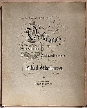 Variationen über ein Thema von Franz Schubert für Violine und Pianoforte. Op. 15