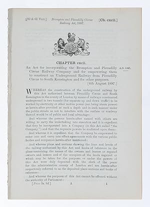 Brompton and Piccadilly Circus Railway Act. An Act for incorporating the Brompton and Piccadilly ...