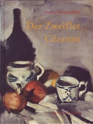Der Zweifler Cezanne