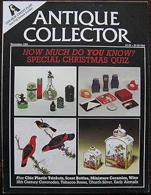 The Antique Collector. Volume 52. Number 12. December 1981