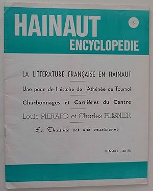 HAINAUT Encyclopédie. N° 3 [sans date] : La littérature française en Hainaut. - Une page de l'his...