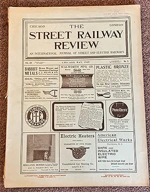 The Street Railway Review; an International Journal of Street and Electric Railways Vol XV, No. 5...
