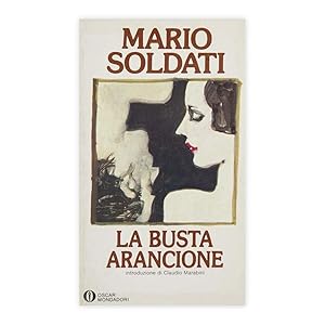 Mario Soldati - La Busta Arancione