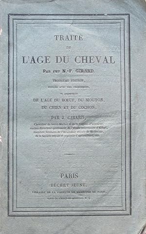 Traité du l'âge du cheval, de l'âge du boeuf, du mouton, du chien et du cochon