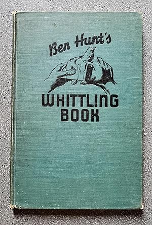Ben Hunt's Whittling Book