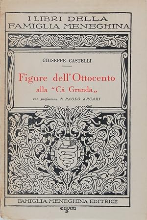 Figure dell'Ottocento alla Ca' Granda. Amministratori. Medici. Farmacisti