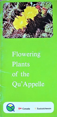 Flowering Plants of the Qu' Appelle