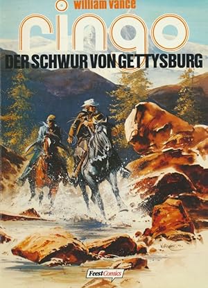 RINGO. Band 2 : Der Schwur von Gettysburg,.