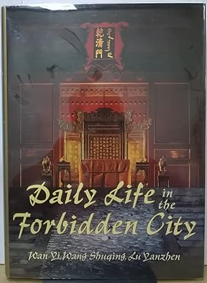 Daily Life in the Forbidden City