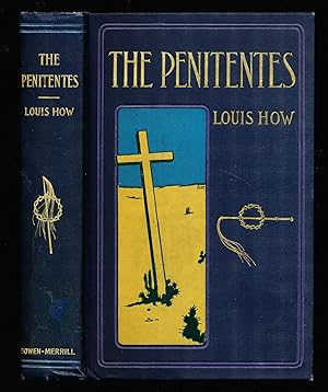 The Penitenties of San Rafael: A Tale of the San Luis Valley