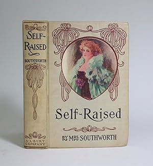 Self-Raised: Or, From the Depths
