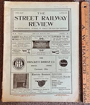 The Street Railway Review; an International Journal of Street and Electric Railways Vol XV, No. 3...