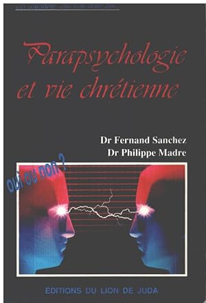 Parapsychologie et vie chrétienne