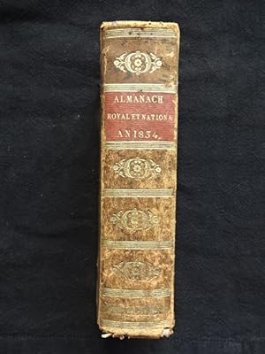 Almanach royal et national pour l'an 1834, présenté à sa majesté et aux princes et princesses de ...
