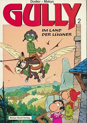 Gully, Band 2: Im Land der Lügner.