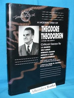 A Modern View of Theodore Theodorsen : Physicist and Engineer - Critical Essays