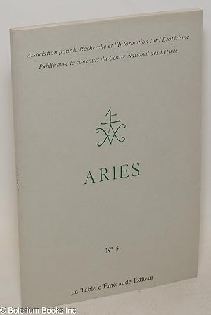 Aries. No 5. Association pour la Recherche et l'Information sur l'Esoterisme