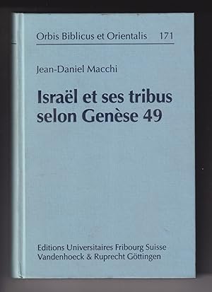ISRAEL ET SES TRIBUS SELON GENESE 49